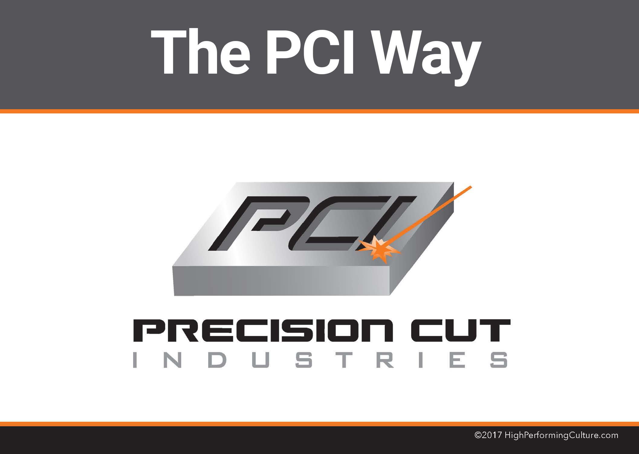 PCI Recognizes Employees Embracing and Practicing the PCI Way